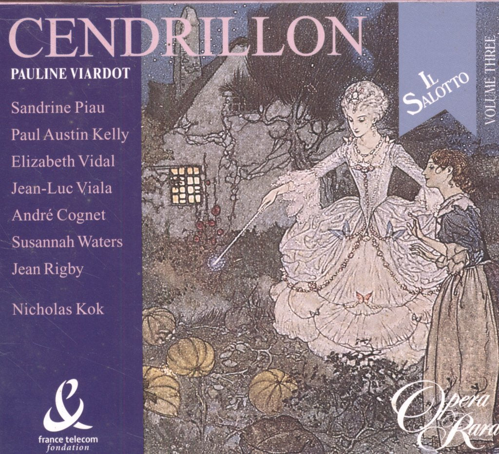 Sandrine Piau, Paul Austin Kelly, Nicholas Kok - Pauline Viardot - Cendrillon - Cd Set