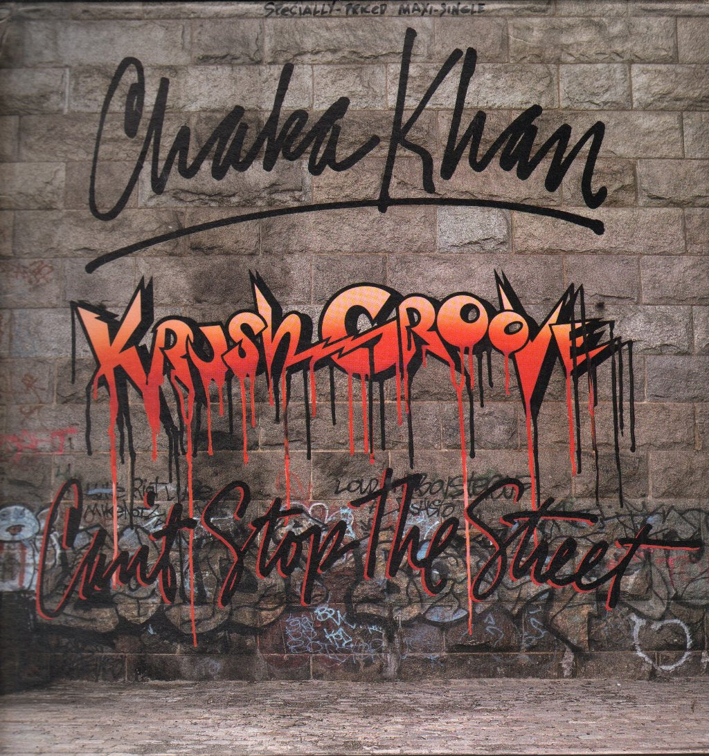 Chaka Khan - Can't Stop The Street - 12 Inch