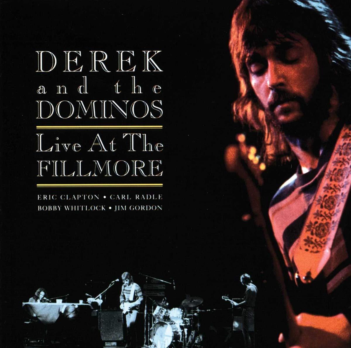 Derek & The Dominos - Live At the Fillmore - Double Cd