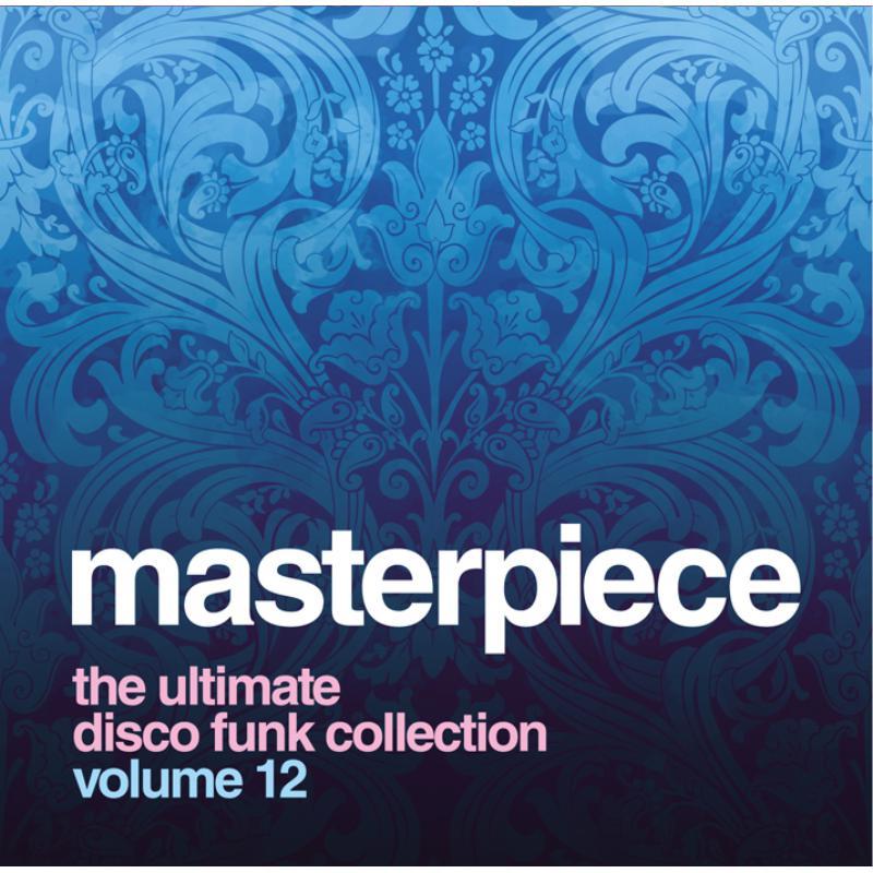 Various Artists - Masterpiece: the Ultimate Disco Funk Collection, Volume 12 - Cd