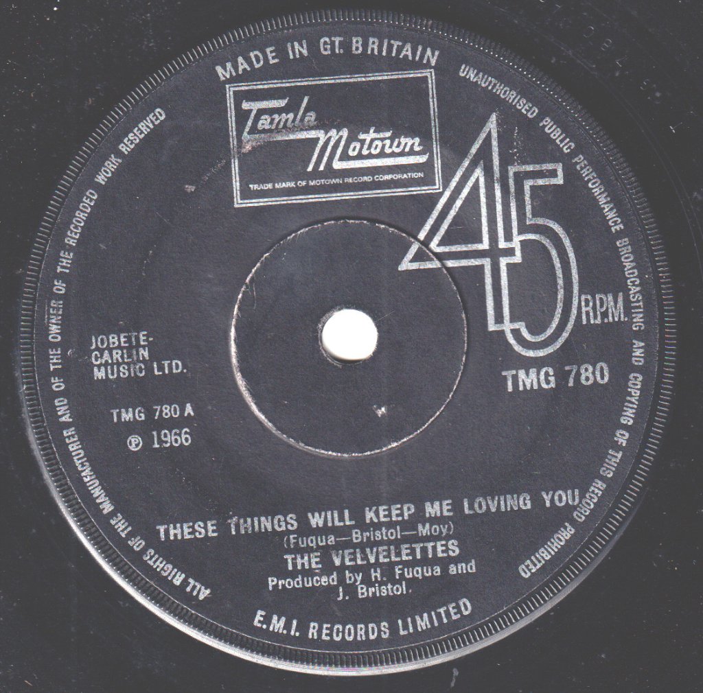 Velvelettes - These Things Will Keep Me Loving You - 7 Inch