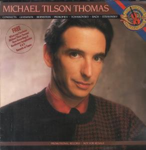 Michael Tilson Thomas - Conducts Gershwin Bernstein Prokofiev... - Lp