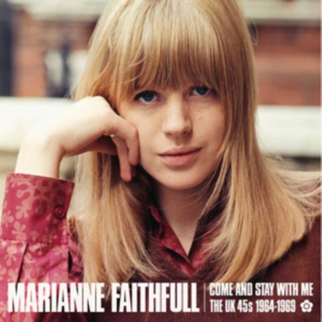 Marianne Faithfull - Come and Stay With Me - the UK 45s 1964-1969 - Cd