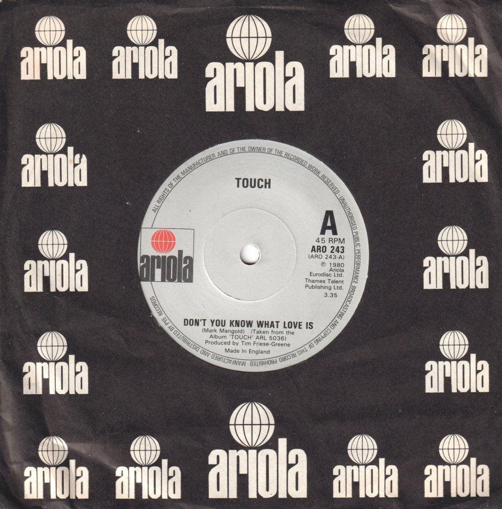 Touch (Rock/Aor Group) - Don't You Know What Love Is - 7 Inch