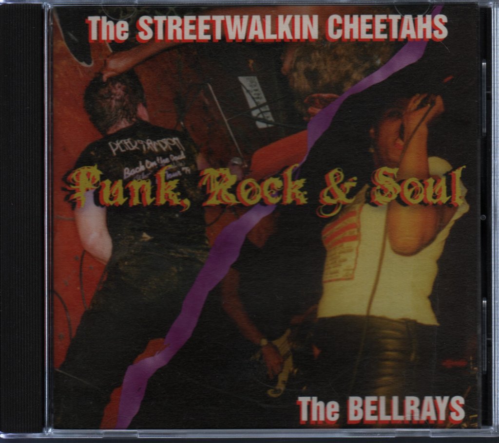 Bellrays/Streetwalkin Cheetahs - Punk Rock And Soul - Cd