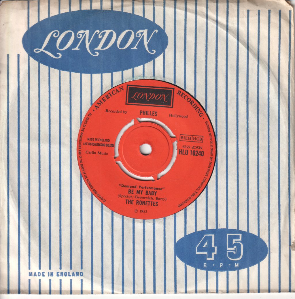 Ronettes - Be My Baby - 7 Inch