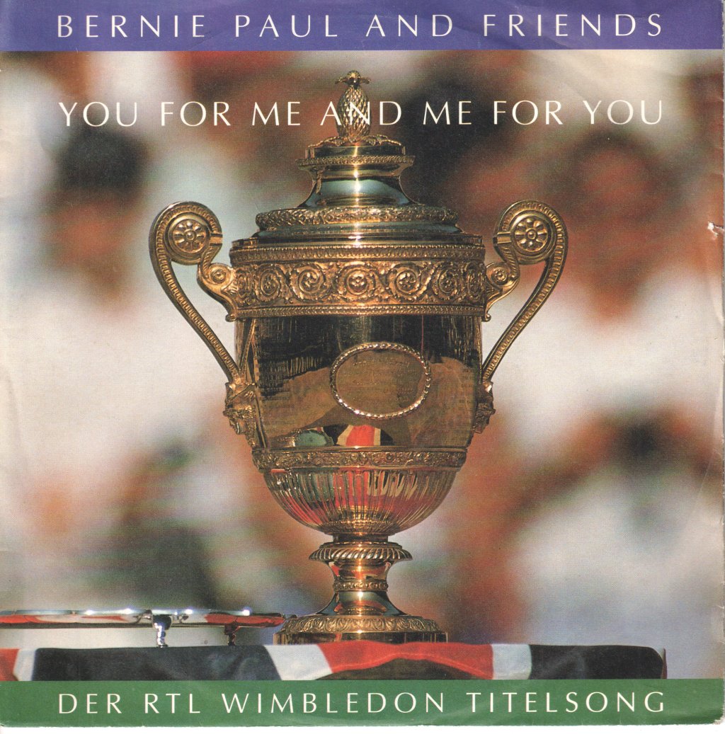 Bernie Paul And Friends - You For Me And Me For You - 7 Inch