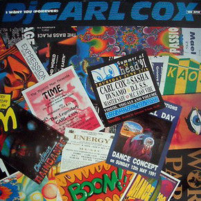 Carl Cox - I Want You (Forever) - 12 Inch