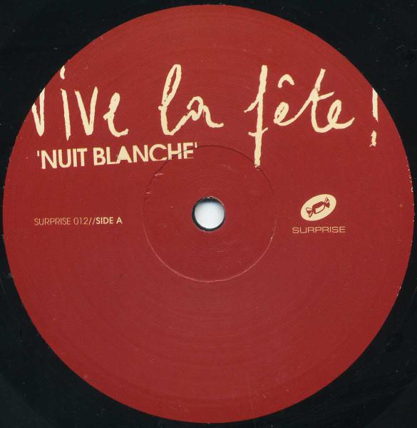 Vive La Fête! - Nuit Blanche - Double 12 Inch