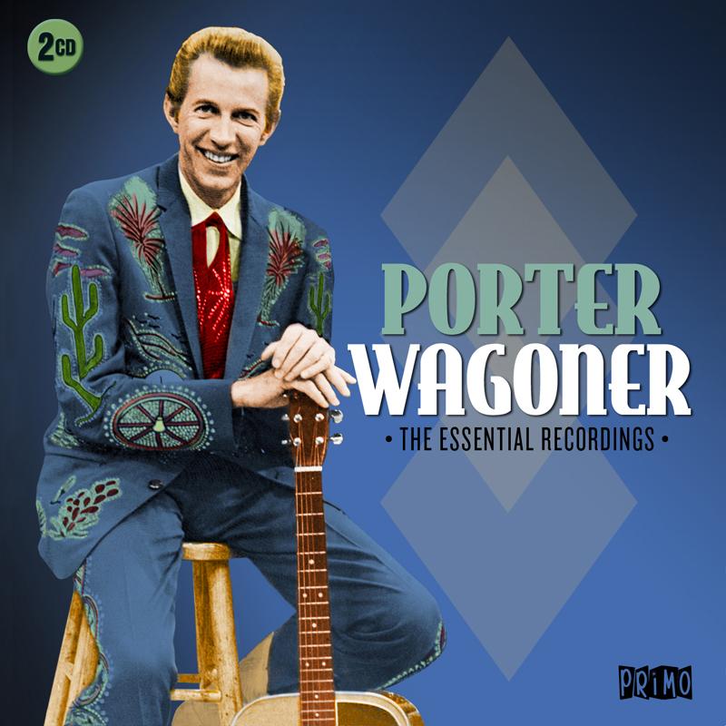 Porter Wagoner - Essential Recordings - Double Cd
