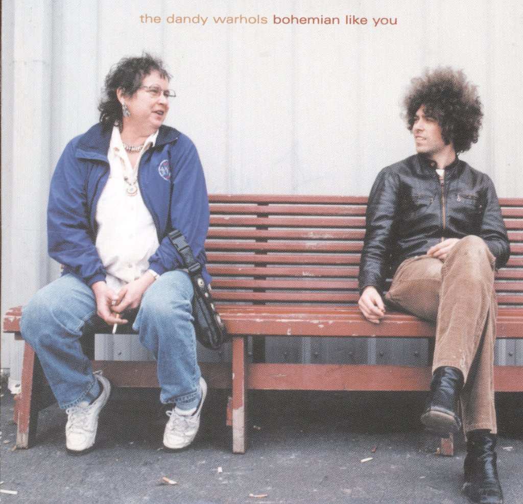 Dandy Warhols - Bohemian Like You - Cd