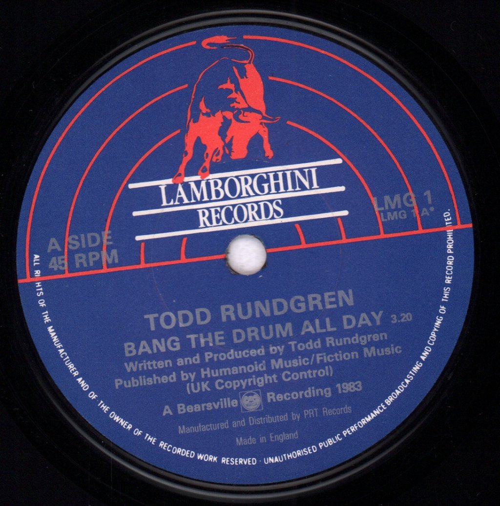 Todd Rundgren - Bang The Drum All Day - 7 Inch