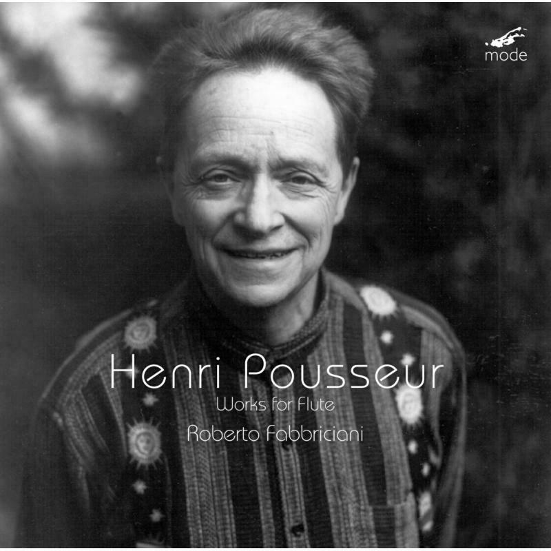 Roberto Fabbriciani - Henri Pousseur: Works For Flute - Cd