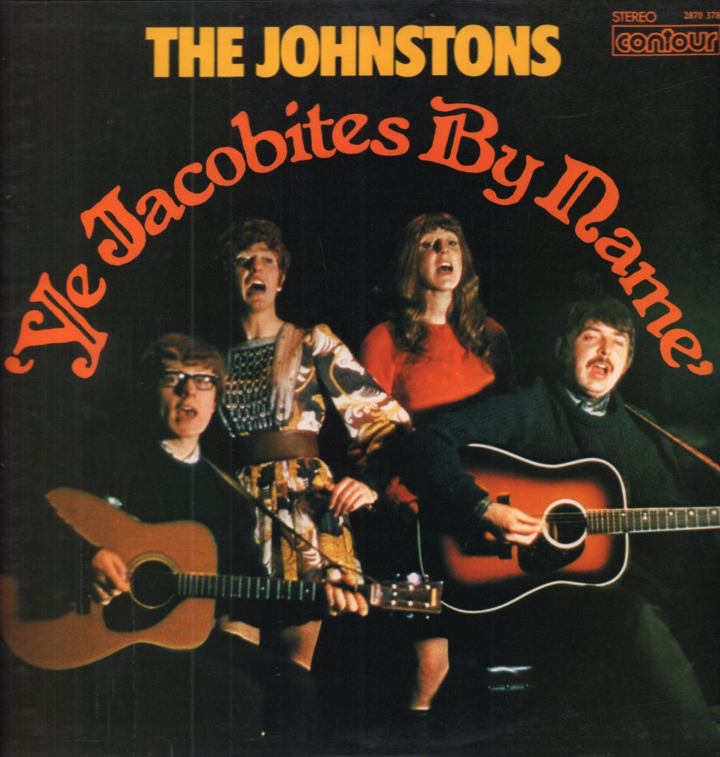 Johnstons - Ye Jacobites By Name - Lp