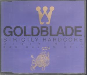 Gold Blade - Strictly Hardcore - Cd