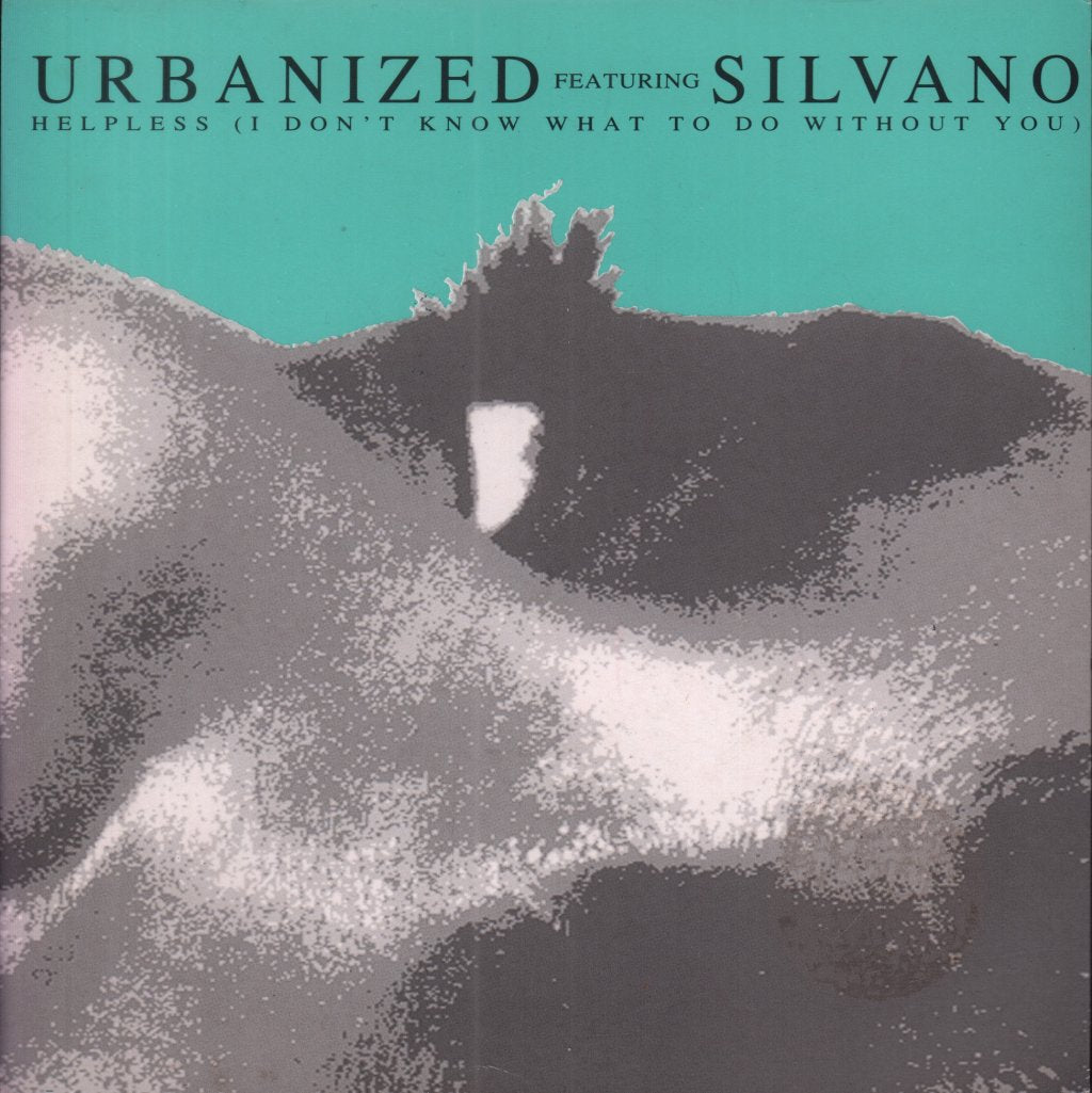 Urbanized Featuring Silvano - Helpless - 7 Inch