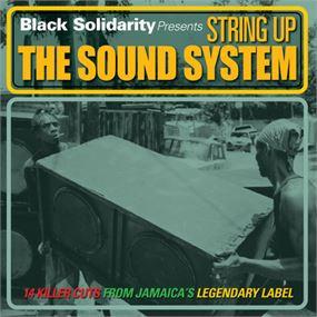 Various Artists - Black Solidarity Presents String Up The Sound System - Cd