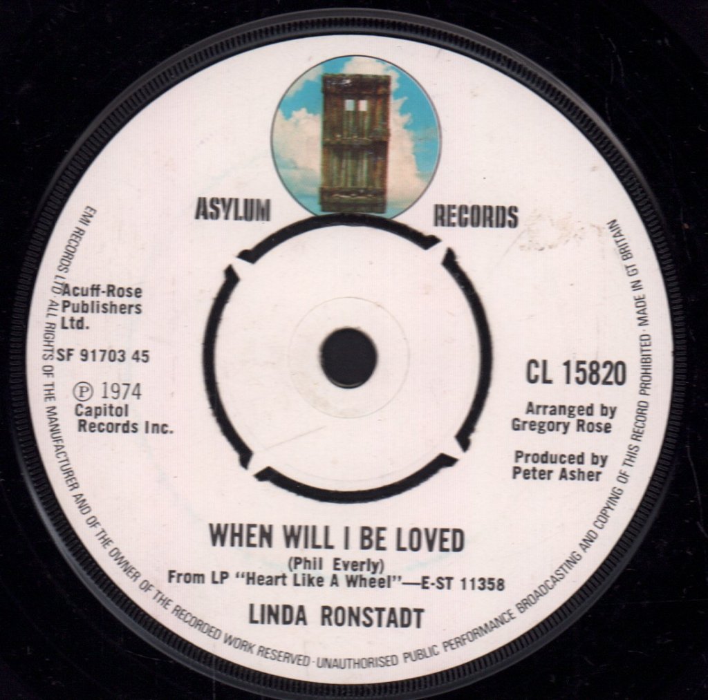 Linda Ronstadt - When Will I Be Loved - 7 Inch