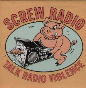 Various Artists - Screw Radio Talk Radio Violence - Cd