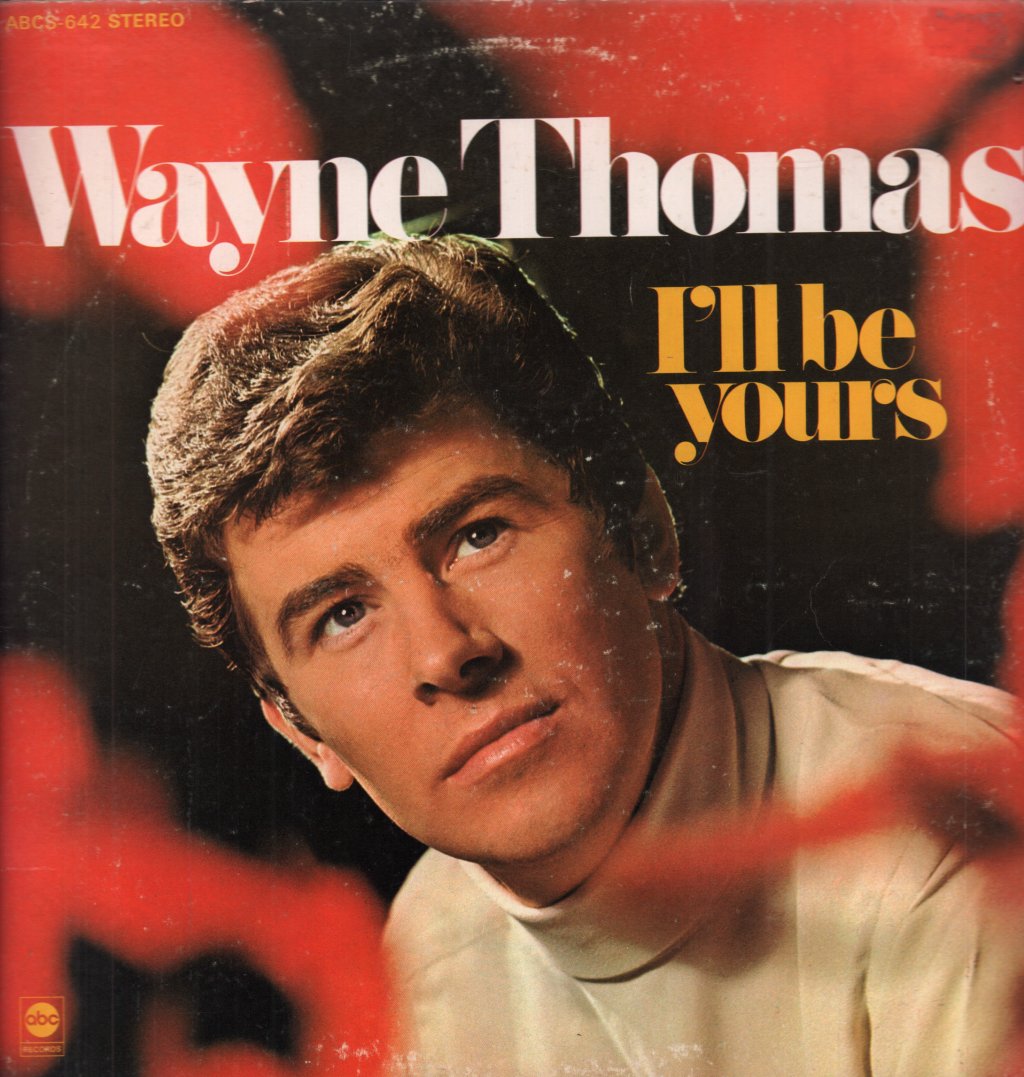 Wayne Thomas - I'll Be Yours - Lp