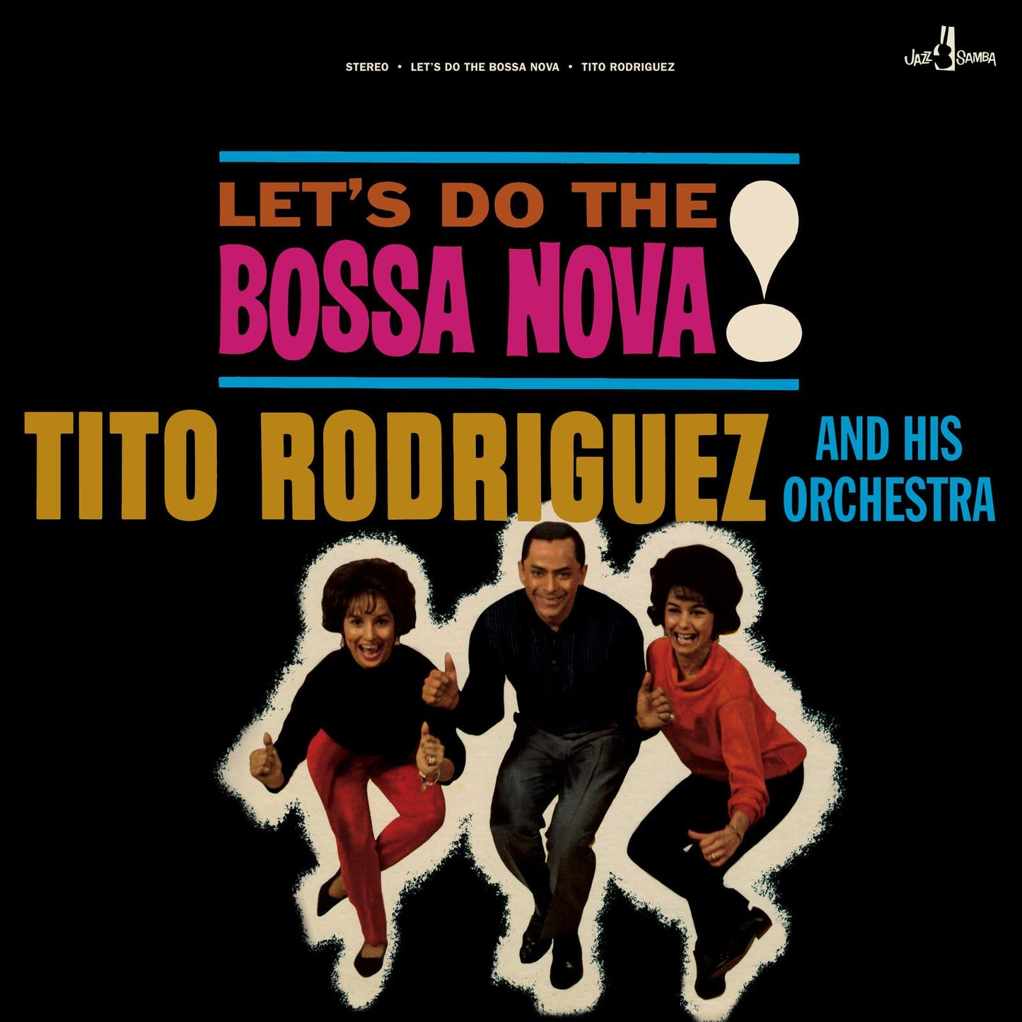 Tito Rodriguez and His Orchestra - Let's Do the Bossa Nova! - Lp