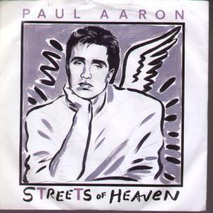 Paul Aaron - Streets Of Heaven - 7 Inch