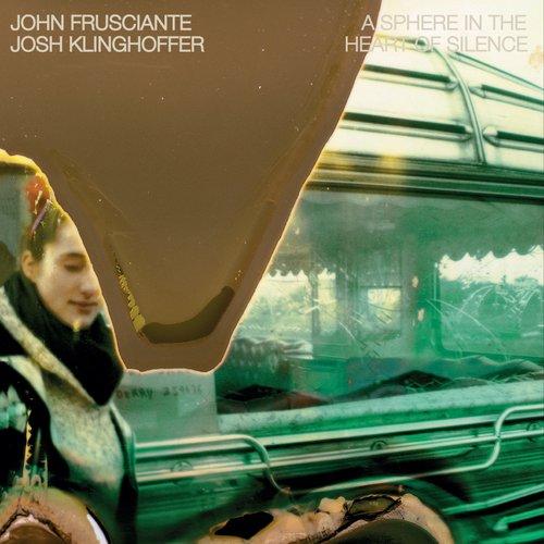 John Frusciante - A Sphere In the Heart of Silence - Lp