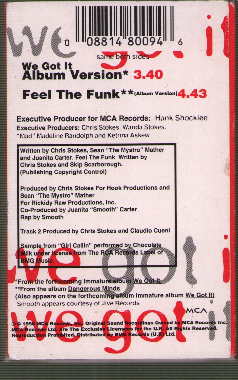 Immature - We Got It - Cassette