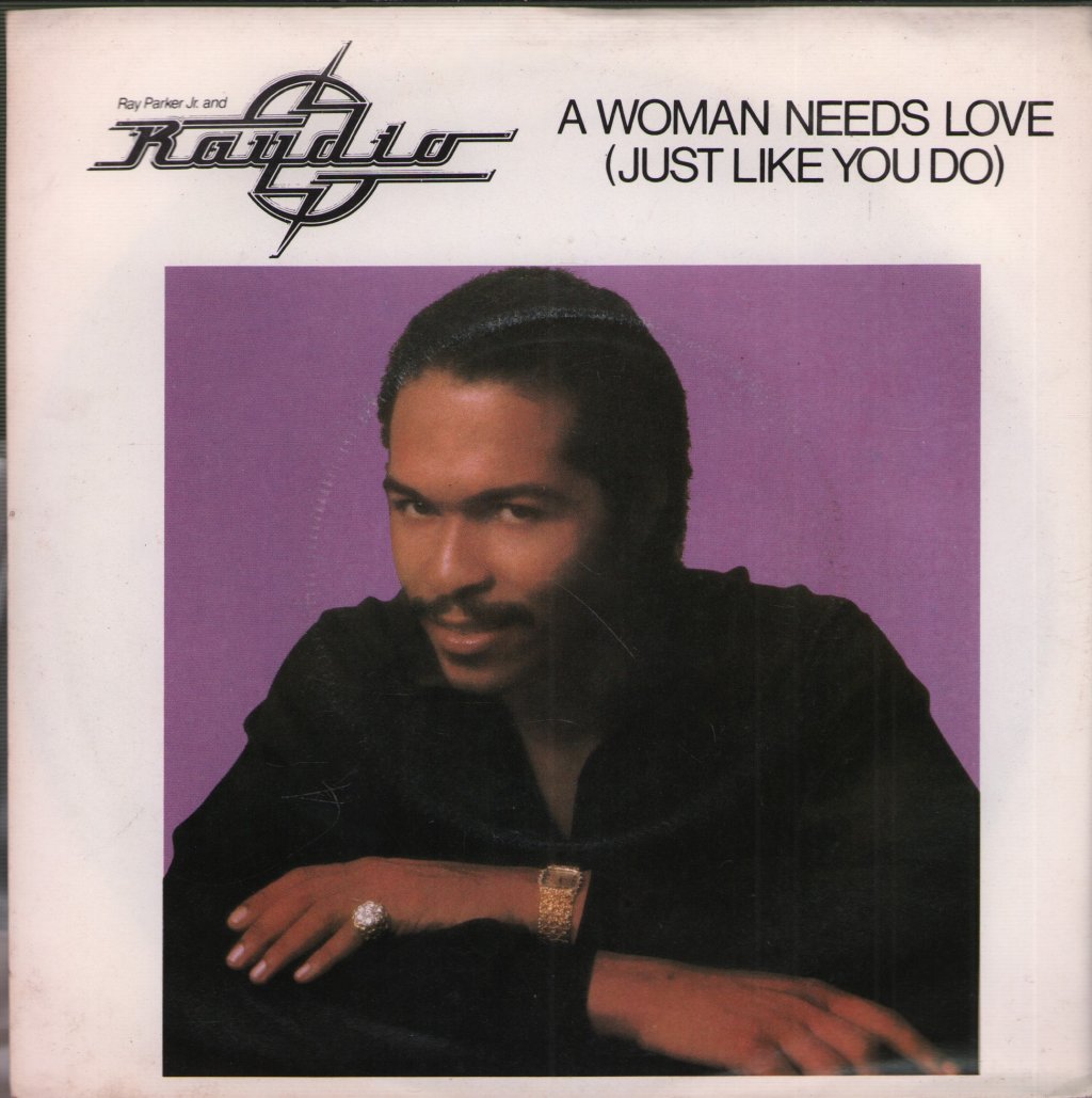 Raydio - A Woman Need Love - 7 Inch