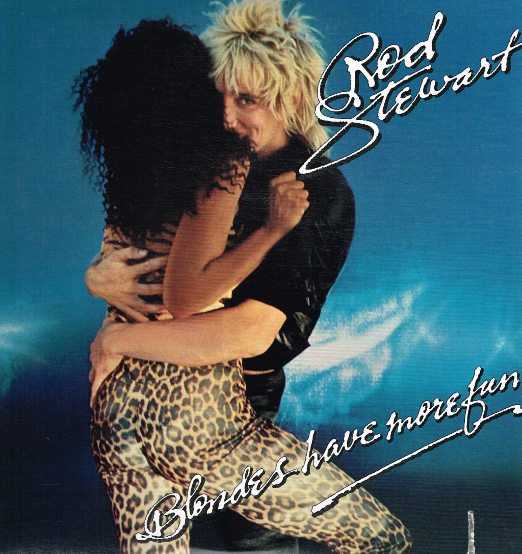 Rod Stewart - Blondes Have More Fun - Lp