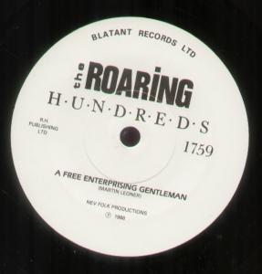 Roaring Hundreds - A Free Enterprising Gentleman - 7 Inch