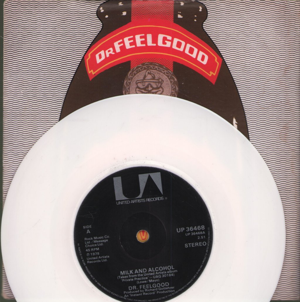 Dr Feelgood - Milk And Alcohol - 7 Inch