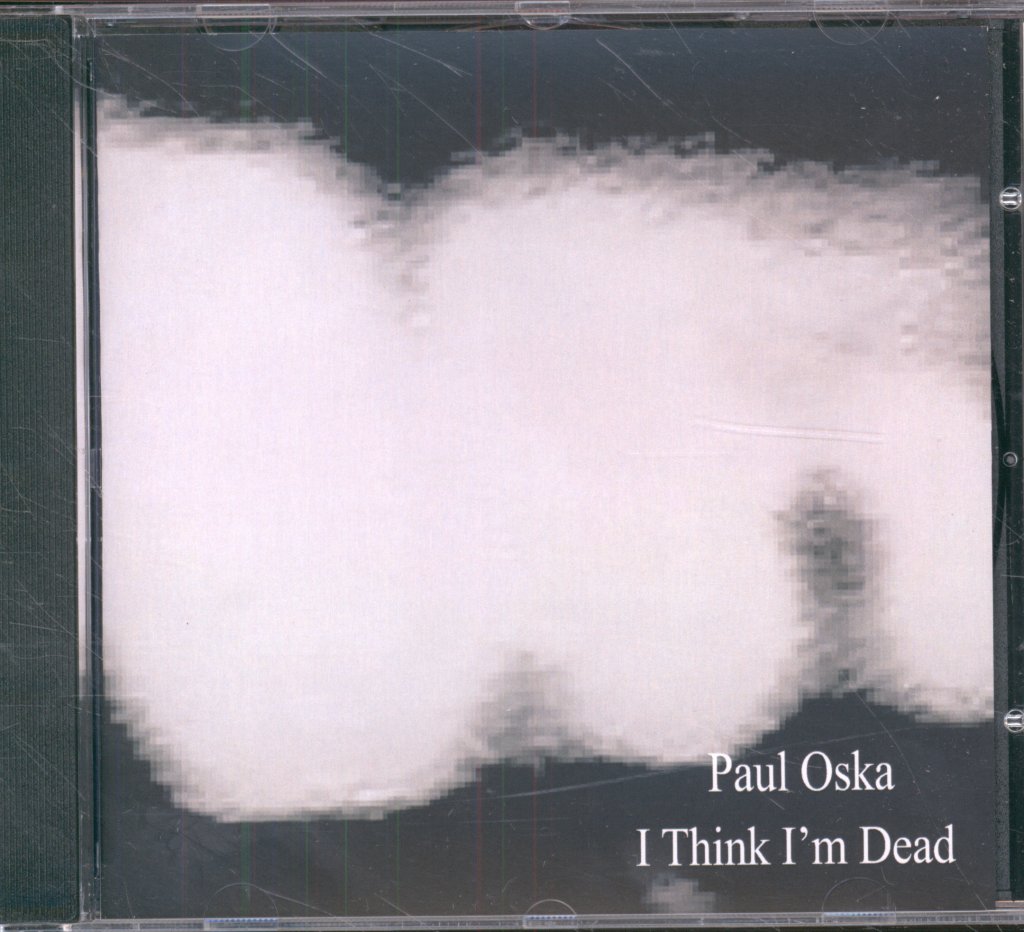 Paul Oska - I Think I'm Dead - Cd