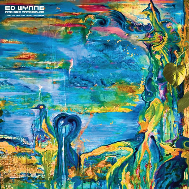 Ed Wynne And Gre Vanderloo - Tumbling Through the Floativerse - Lp