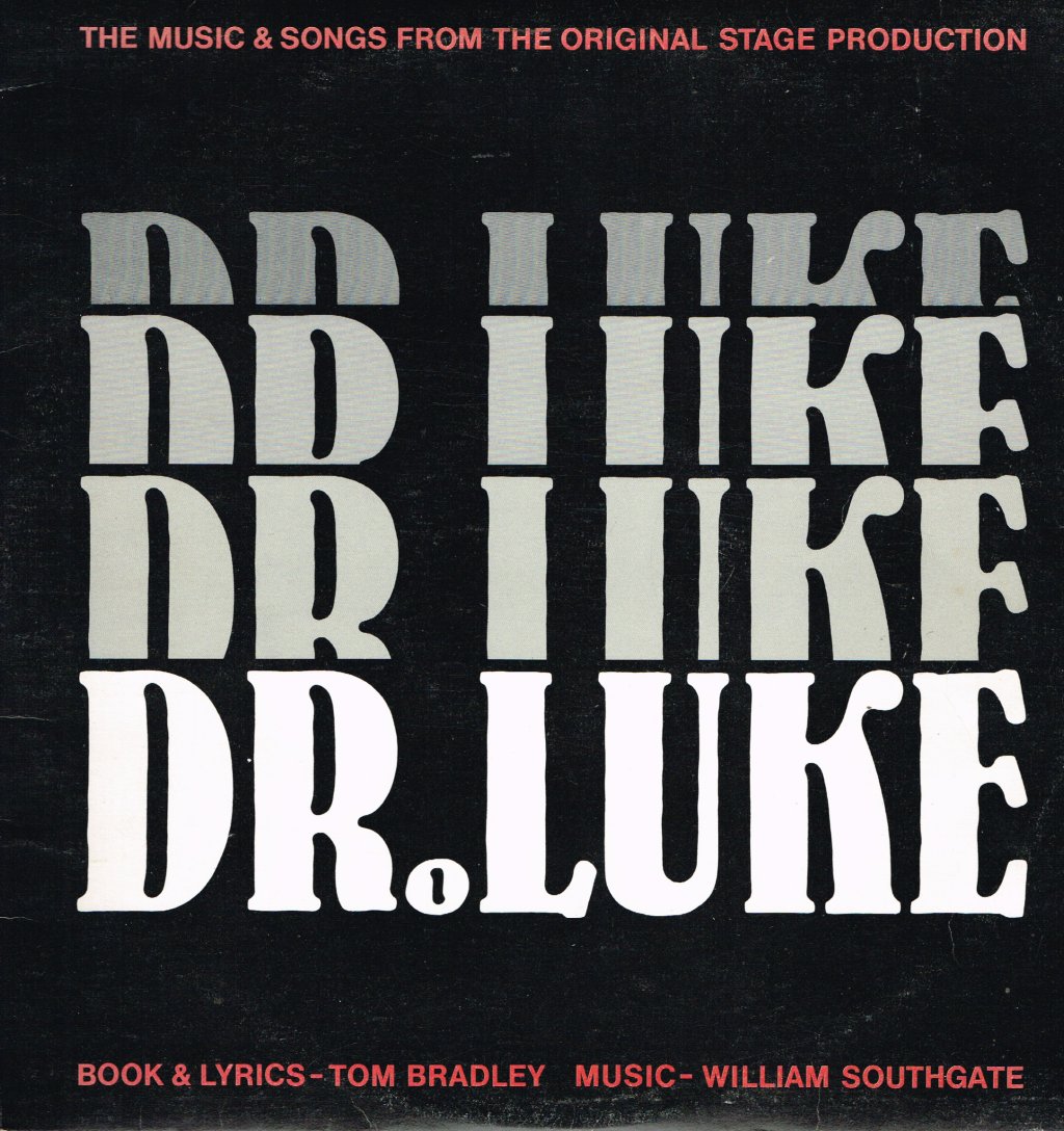 Dr Luke - Music And Songs From The Original Stage Production - Double Lp
