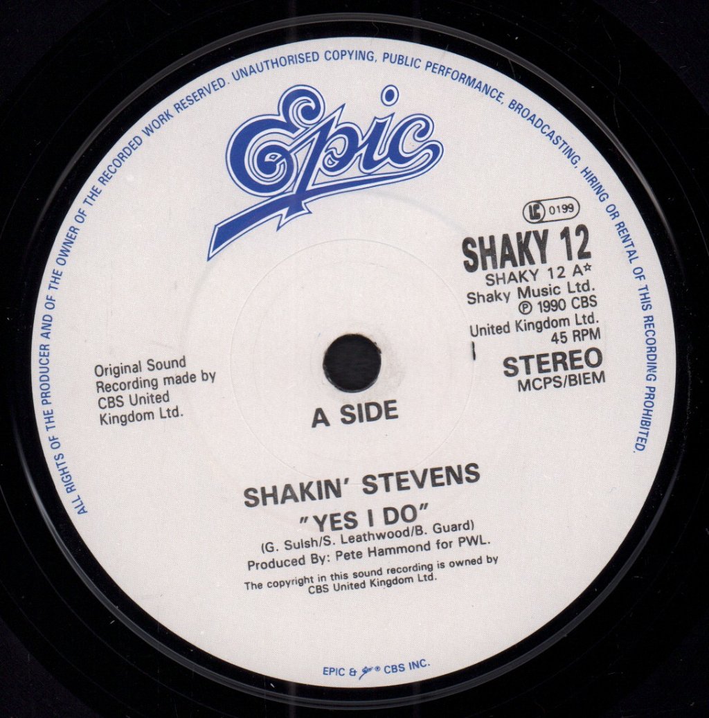 Shakin Stevens - Yes I Do - 7 Inch
