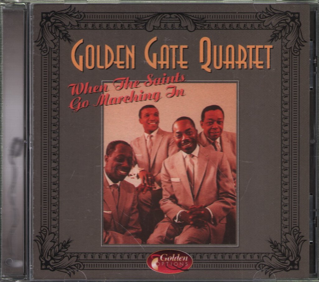 Golden Gate Quartet - When The Saints Go Marching In - Cd