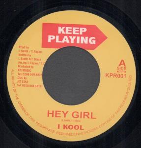 I Kool - Hey Girl - 7 Inch