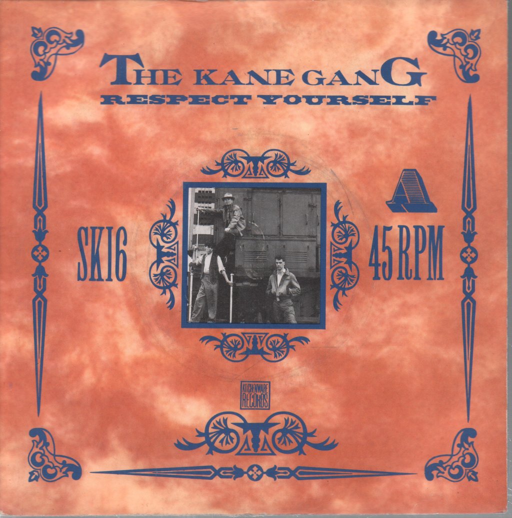 Kane Gang - Respect Yourself - 7 Inch