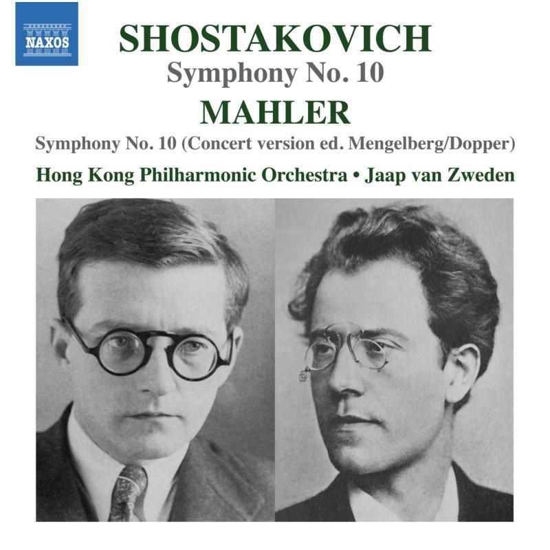 Hong Kong Philharmonic Orchestra - Dmitry Shostakovich; Gustav Mahler: Symphony No. 10 - Cd