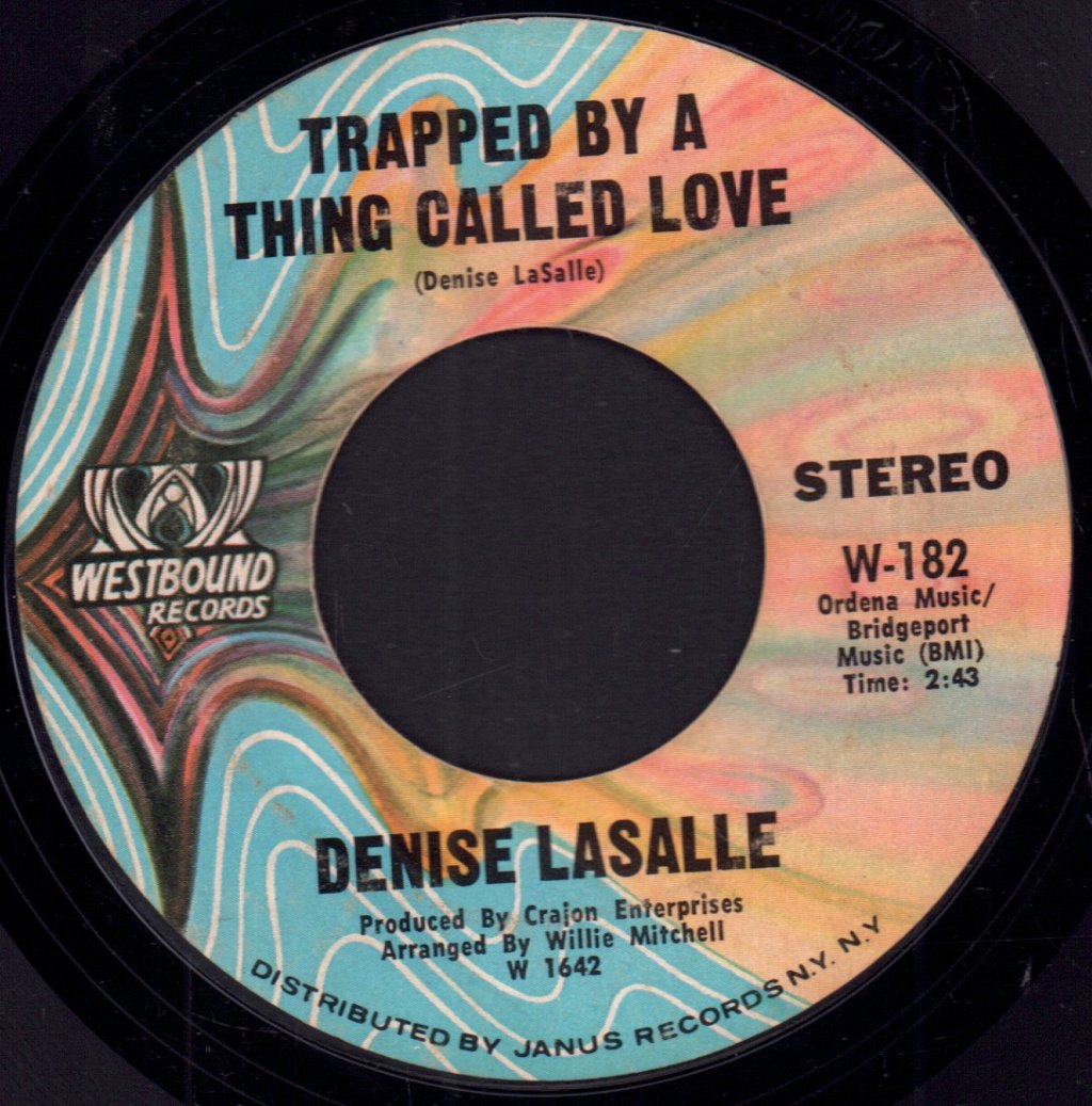 Denise Lasalle - Trapped By A Thing Called Love - 7 Inch