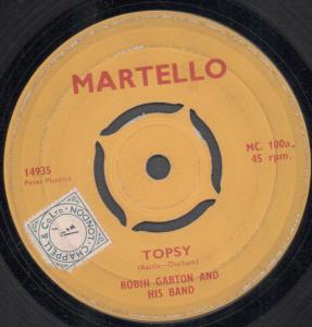 Robin Garton And His Band - Topsy - 7 Inch