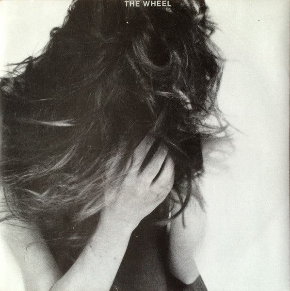 Wheel - World's A Cruel Mistress - 7 Inch