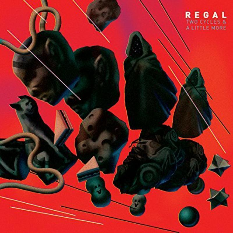 Regal - Two Cycles and A Little More - Cd