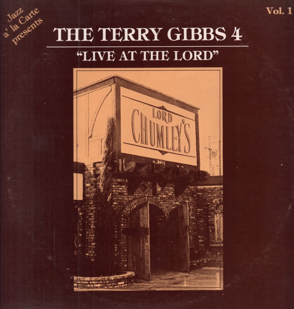 Terry Gibbs Quartet - Live At The Lord - Vol. 1 - Double Lp