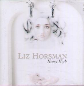 Liz Horsman - Heavy High - Cd