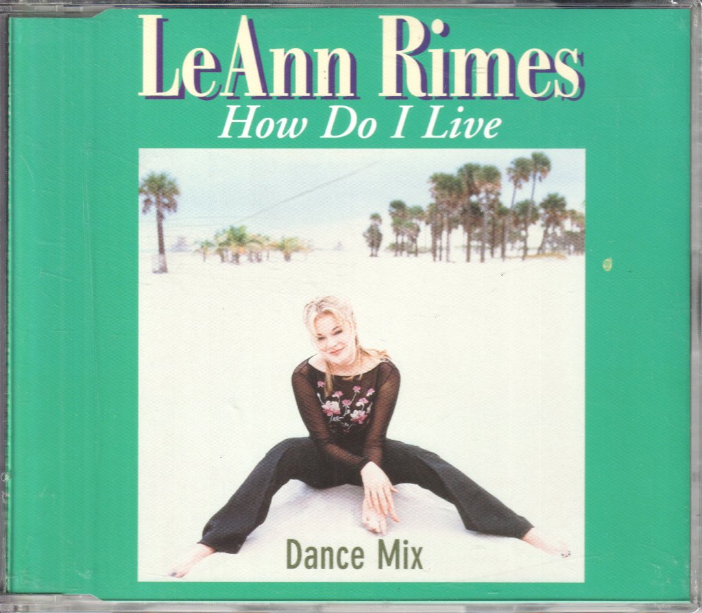 Leann Rimes - How Do I Live - Cd