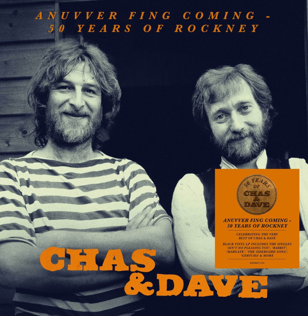Chas And Dave - Anuuver Fing Coming - 50 Years of Rockney - Lp