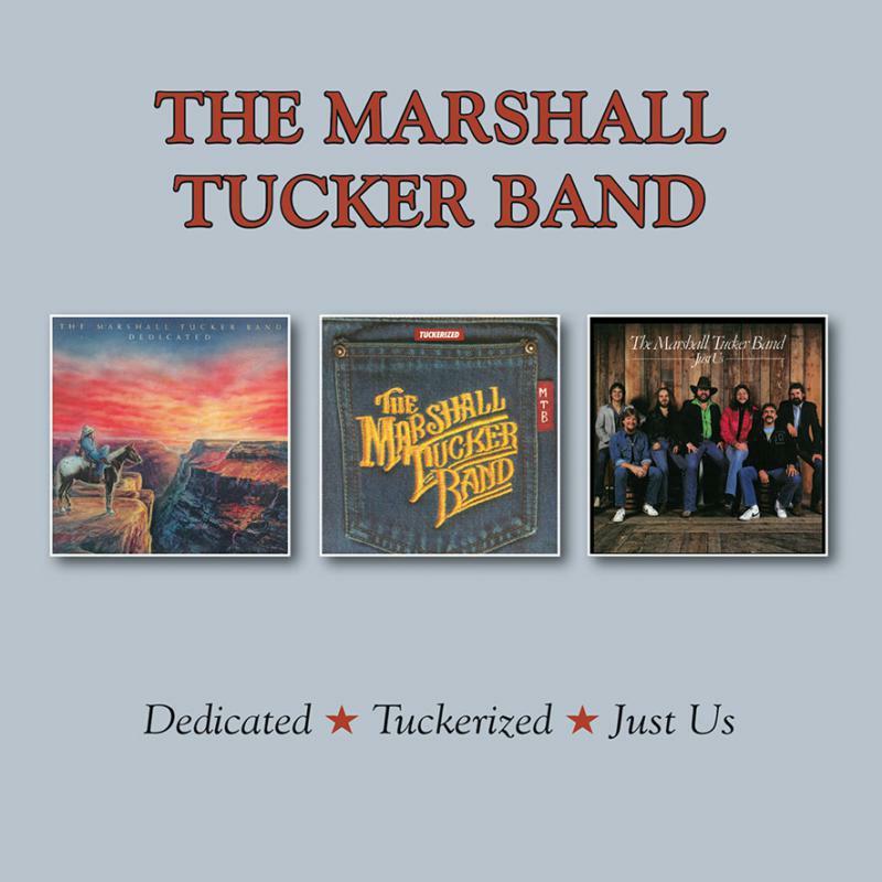 Marshall Tucker Band - Dedicated/Tuckerized/Just Us - Double Cd