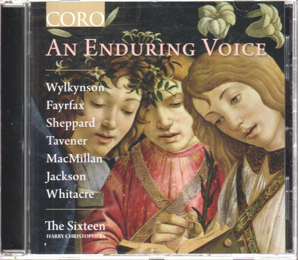 Sixteen, Harry Christophers - An Enduring Voice - Cd